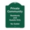 Signmission Private Community Residents And Guests No Outlet Heavy-Gauge Aluminum Sign, 24" H, GW-1824-9933 A-DES-GW-1824-9933 - alternate 1